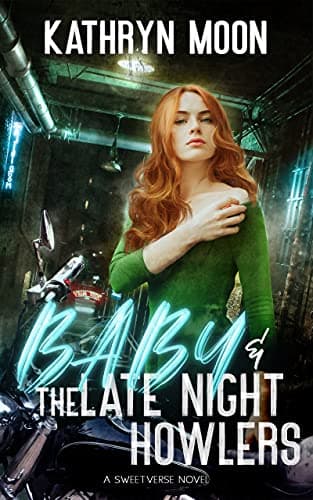 Cover of Baby & the Late Night Howlers by Kathryn Moon