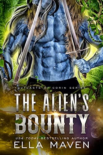 Cover of The Alien's Bounty by Ella Maven