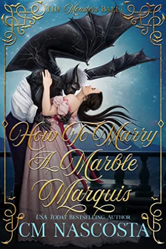 Cover of How to Marry a Marble Marquis by C.M. Nascosta