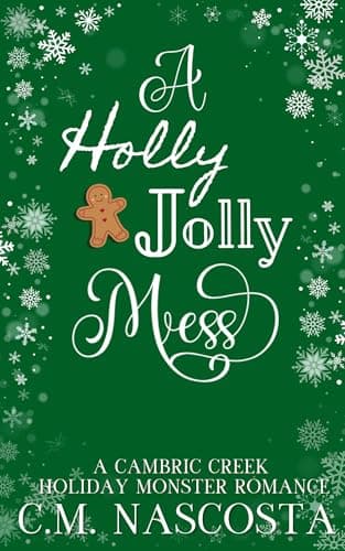 Cover of Holly Jolly Mess by C.M. Nascosta
