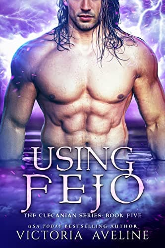 Cover of Using Fejo by Victoria Aveline