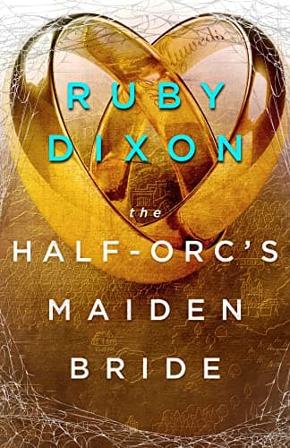 Cover of The Half-Orc's Maiden Bride by Ruby Dixon