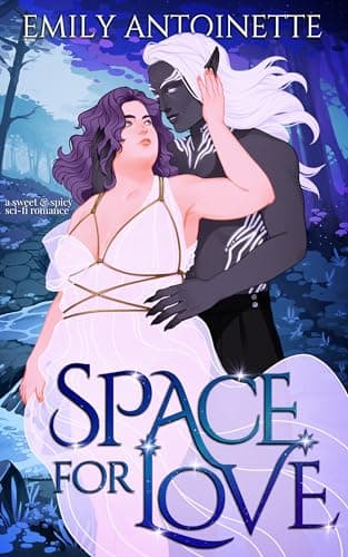 Cover of Space for Love by Emily Antoinette