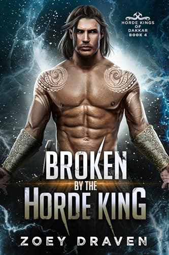 Cover of Broken by the Horde King by Zoey Draven