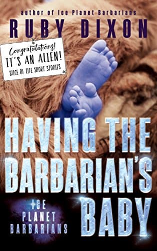Cover of Having the Barbarian's Baby by Ruby Dixon