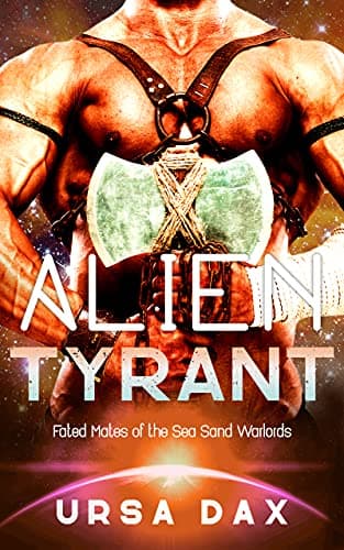 Cover of Alien Tyrant by Ursa Dax