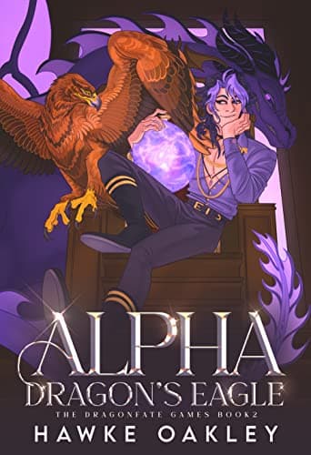 Cover of Alpha Dragon's Eagle by Hawke Oakley