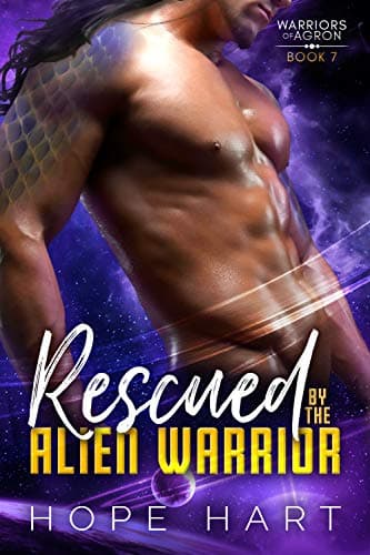 Cover of Rescued by the Alien Warrior by Hope Hart