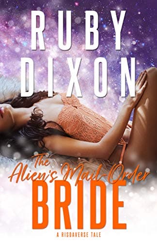 Cover of The Alien's Mail-Order Bride by Ruby Dixon