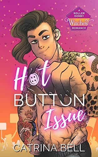 Cover of Hot Button Issue by Catrina Bell