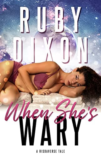 Cover of When She's Wary by Ruby Dixon