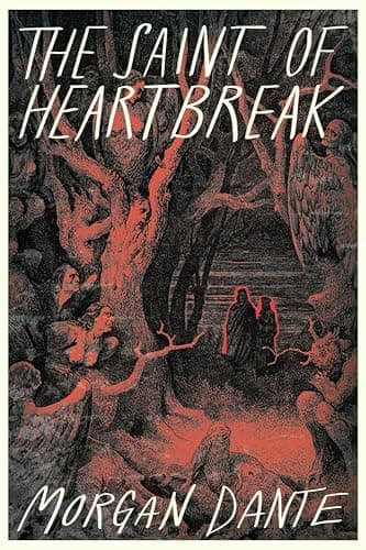 Cover of The Saint of Heartbreak by Morgan Dante