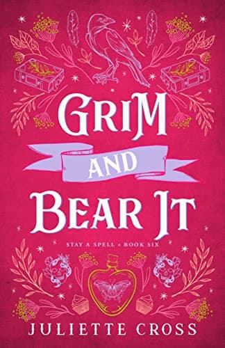 Cover of Grim and Bear It by Juiliette Cross