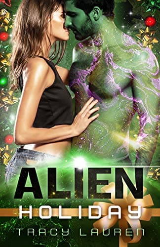 Cover of Alien Holiday by Tracy Lauren