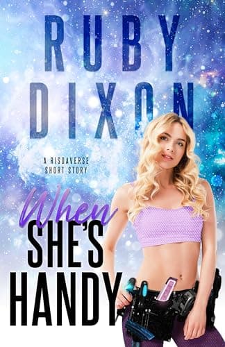 Cover of When She's Handy by Ruby Dixon