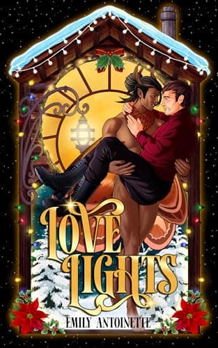 Cover of Love Lights by Emily Antoinette