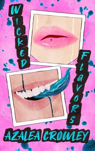 Cover of Wicked Flavors by Azalea Crowley