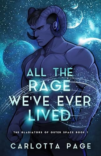 Cover of All the Rage We've Ever Lived by Carlotta Page