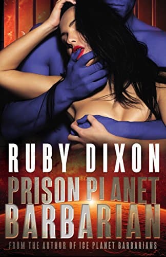 Cover of Prison Planet Barbarian by Ruby Dixon
