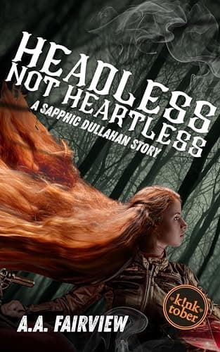 Cover of Headless Not Heartless by A. A. Fairview