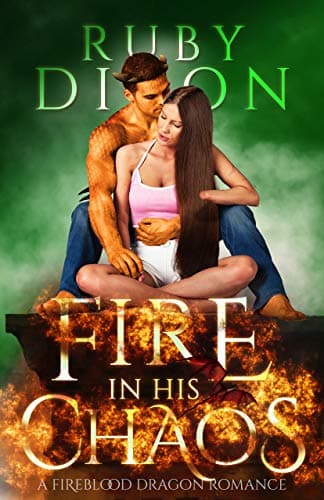 Cover of Fire in His Chaos by Ruby Dixon