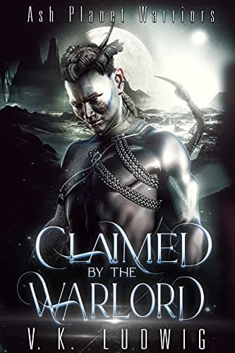 Cover of Claimed by the Warlord by V.K. Ludwig