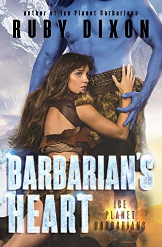 Cover of Barbarian's Heart by Ruby Dixon