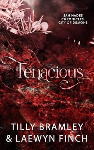 Cover of Tenacious by Bramley, Tilly; Knight, A. J.