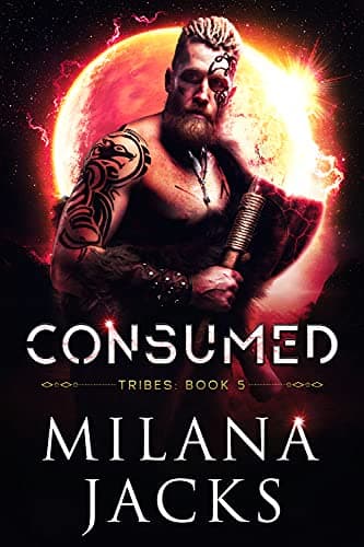 Cover of Consumed by Milana Jacks