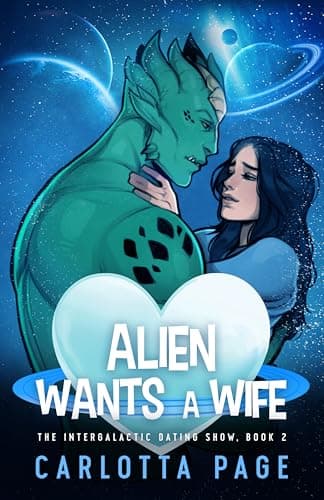 Cover of Alien Wants a Wife by Carlotta Page