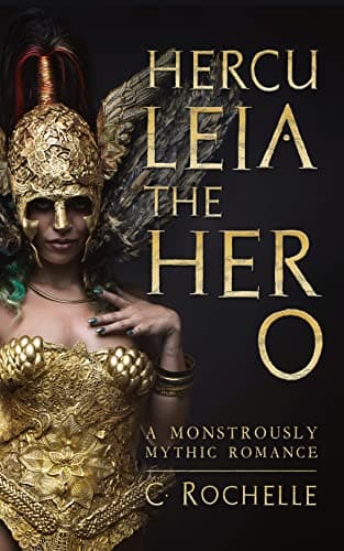 Cover of Herculeia the Hero by C Rochelle
