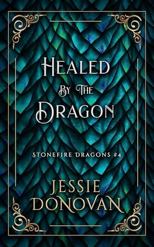 Cover of Healed by the Dragon by Jessie Donovan