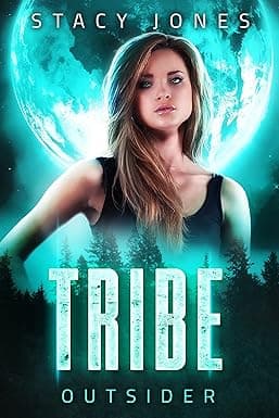 Cover of Tribe Outsider by Stacy Jones