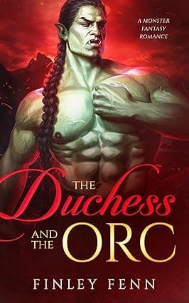 Cover of The Duchess and the Orc by Finley Fenn