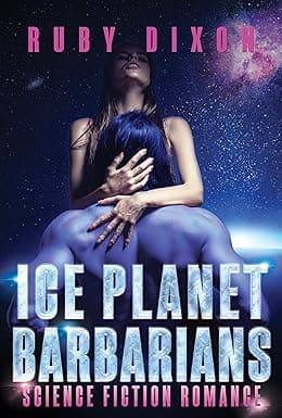 Cover of Ice Planet Barbarians by Ruby Dixon