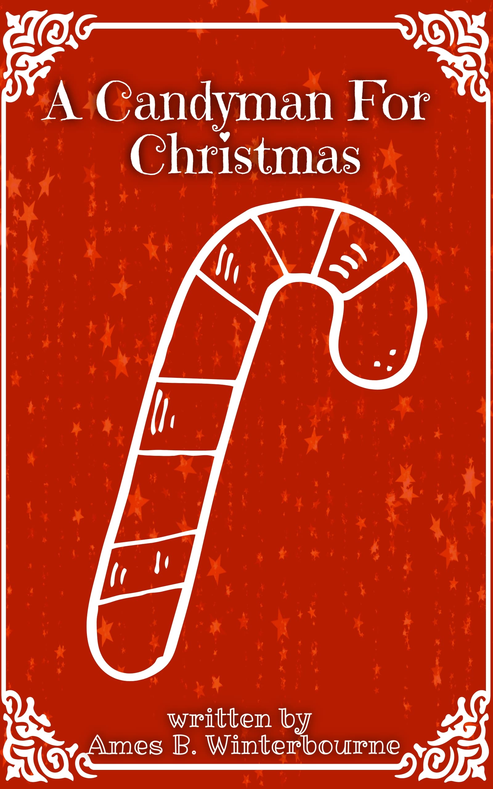 Cover of A Candyman for Christmas by Ames B. Winterbourne