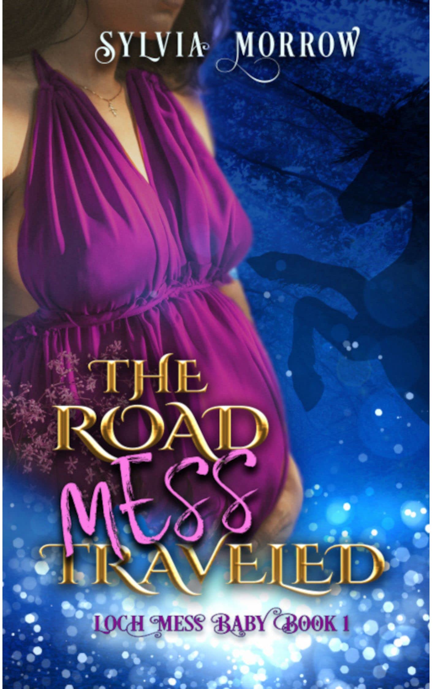 Cover of The Road Mess Traveled by Sylvia Morrow