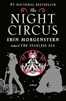 Cover of The Night Circus: A Novel by Erin Morgenstern