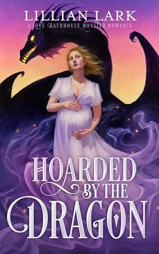 Cover of Hoarded by the Dragon by Lillian Lark