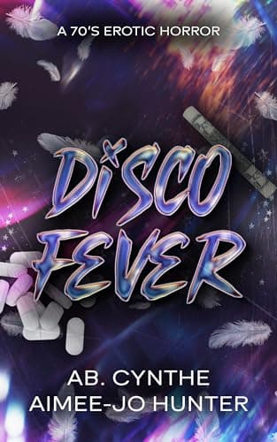 Cover of Disco Fever by Ab. Cynthe