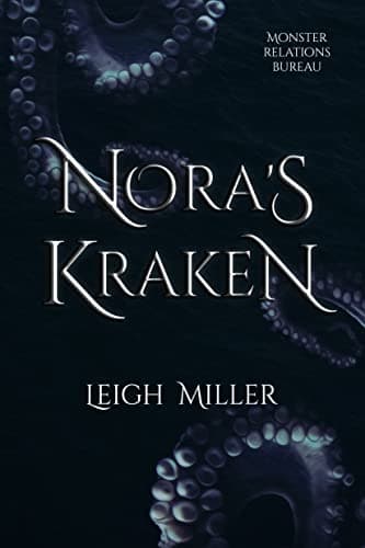 Cover of Nora's Kraken by Leigh Miller