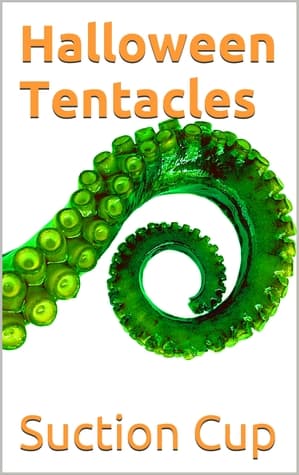 Cover of Halloween Tentacles by Suction Cup