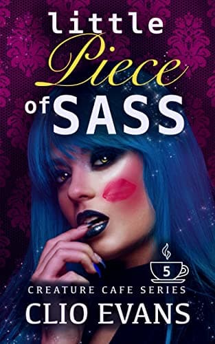Cover of Little Piece of Sass by Clio Evans