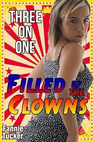 Cover of Filled by the Clowns by Fannie Tucker