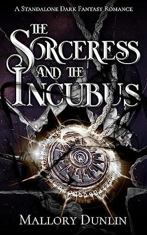 Cover of The Sorceress and the Incubus by Mallory Dunlin