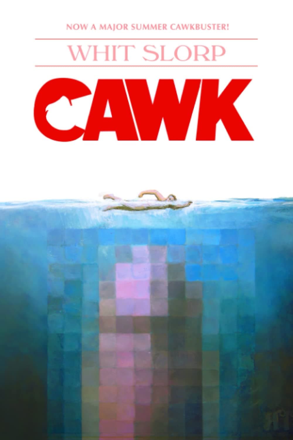 Cover of CAWK by Whit Slorp