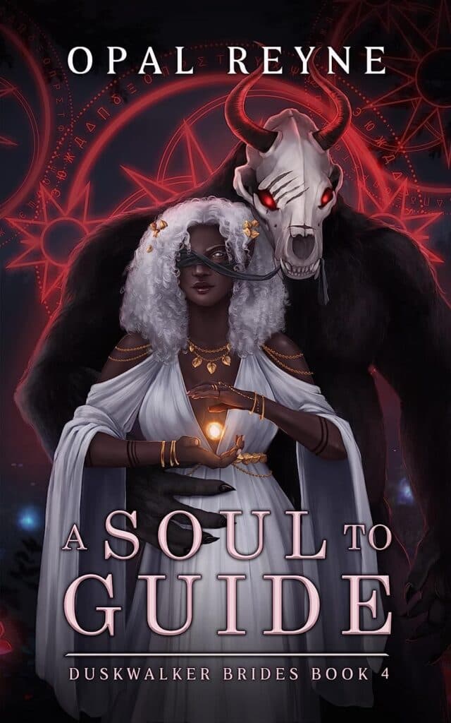 Cover of A Soul to Guide by Opal Reyne