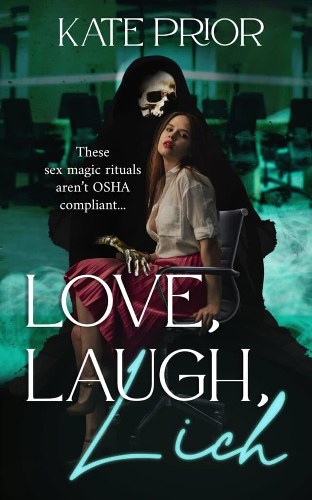Cover of Love, Laugh, Lich by Kate Prior