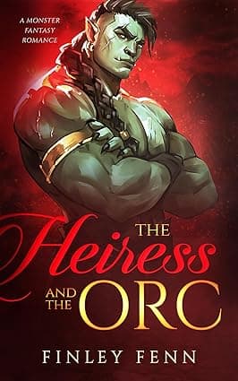 Cover of The Heiress and the Orc by Finley Fenn